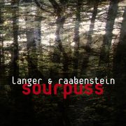 non009. langer & raabenstein. sourpuss (digital artist album)